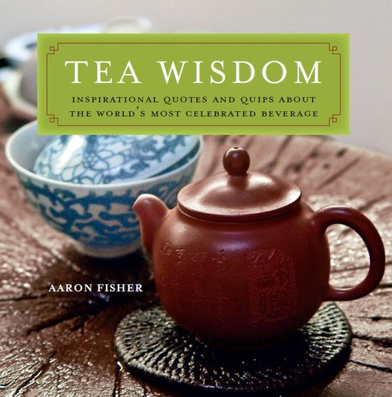 Tea Wisdom