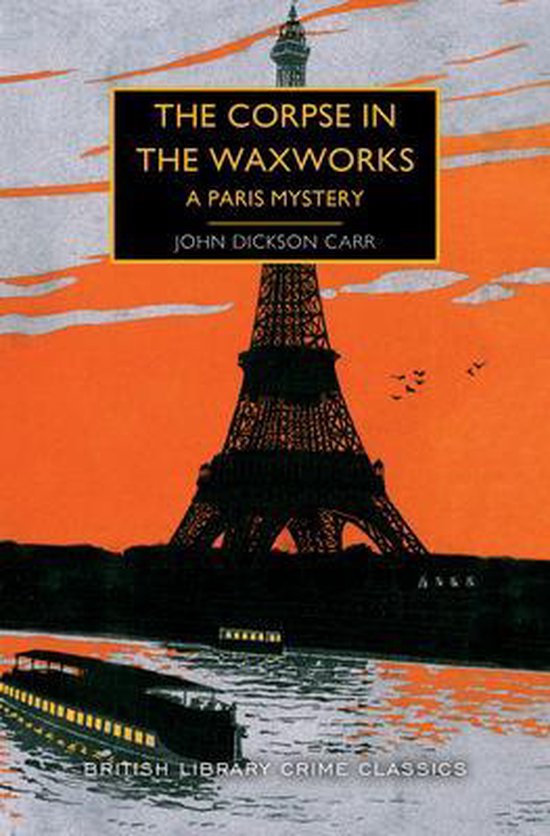 British Library Crime Classics-The Corpse in the Waxworks