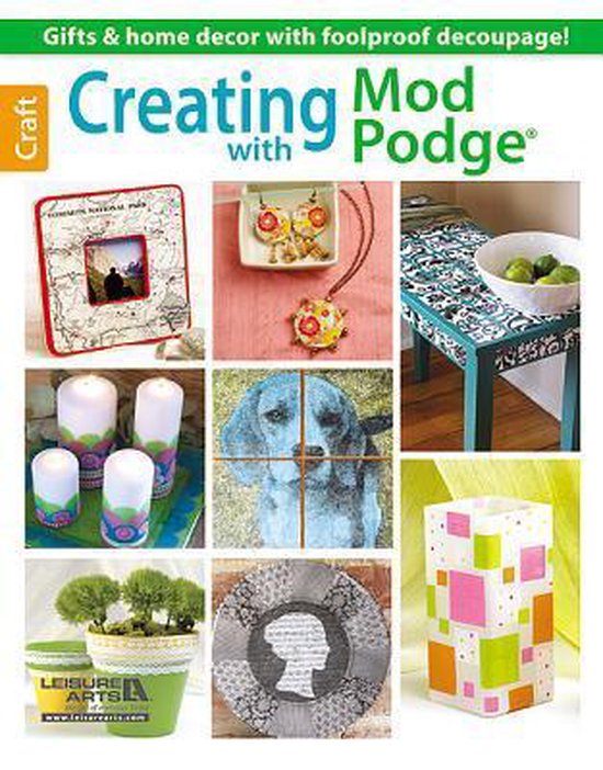 Creating With Mod Podge