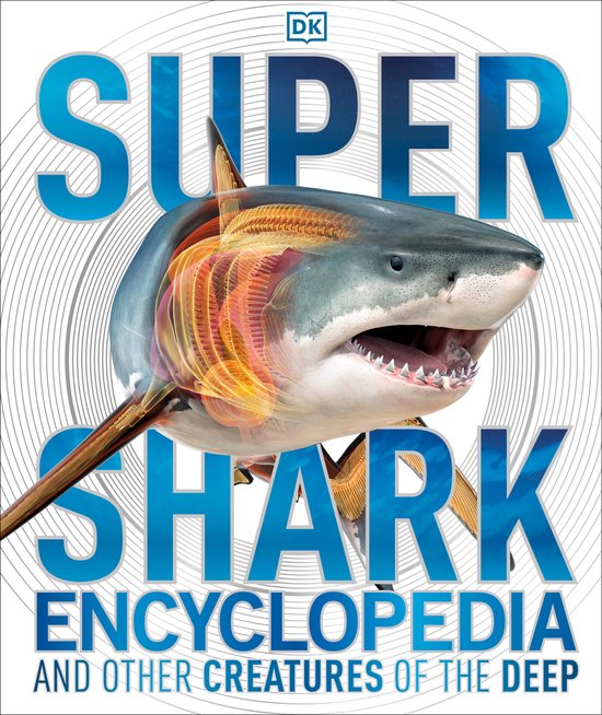 Super Shark Encyclopedia