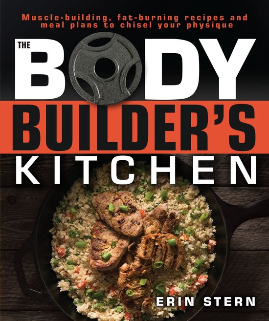 The Bodybuilder's Kitchen