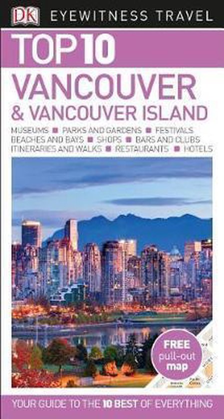 Top 10 Vancouver and Vancouver Island