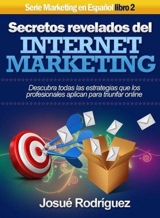 Secretos Revelados del Internet Marketing