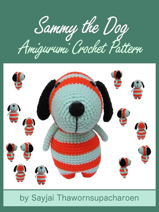 Sammy the Dog Amigurumi Crochet Pattern