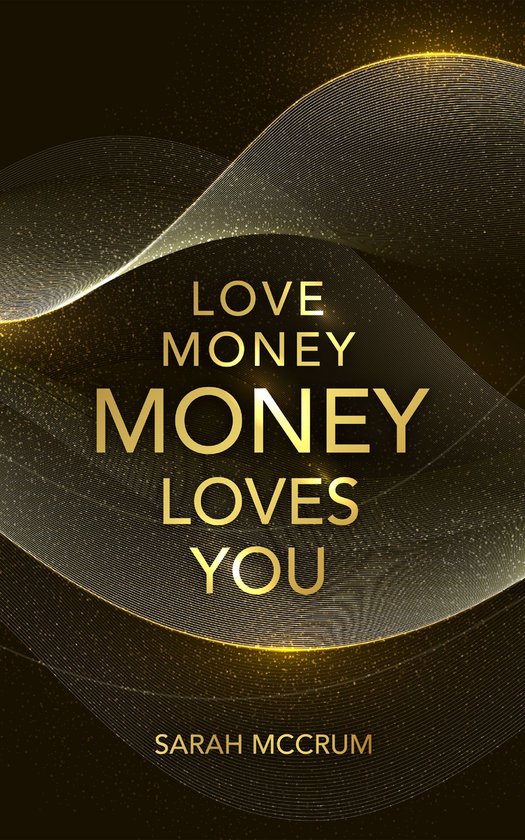 Love Money, Money Loves You