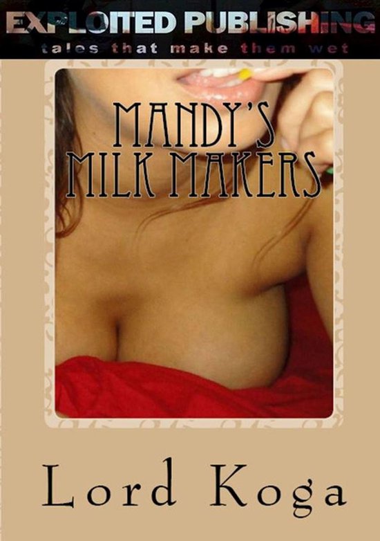 Mandy's Milk Makers