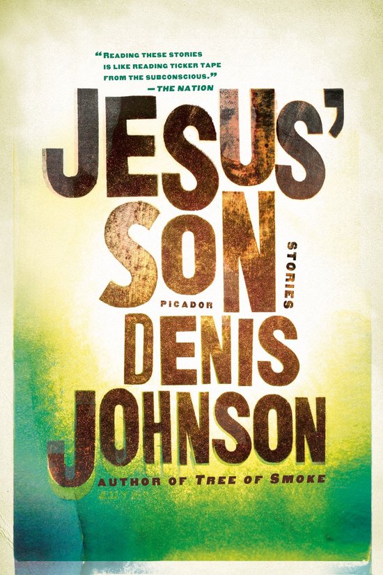 Picador Modern Classics 3 - Jesus' Son