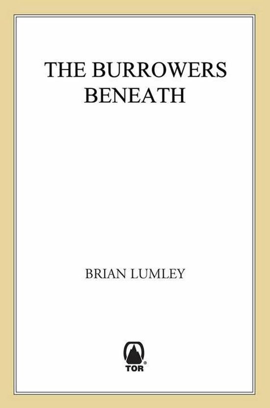 Titus Crow 1 - The Burrowers Beneath