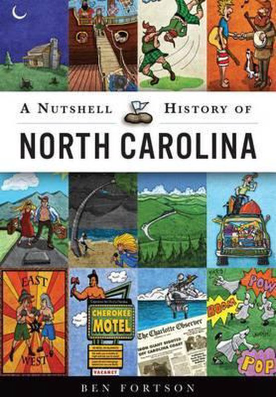 A Nutshell History of North Carolina