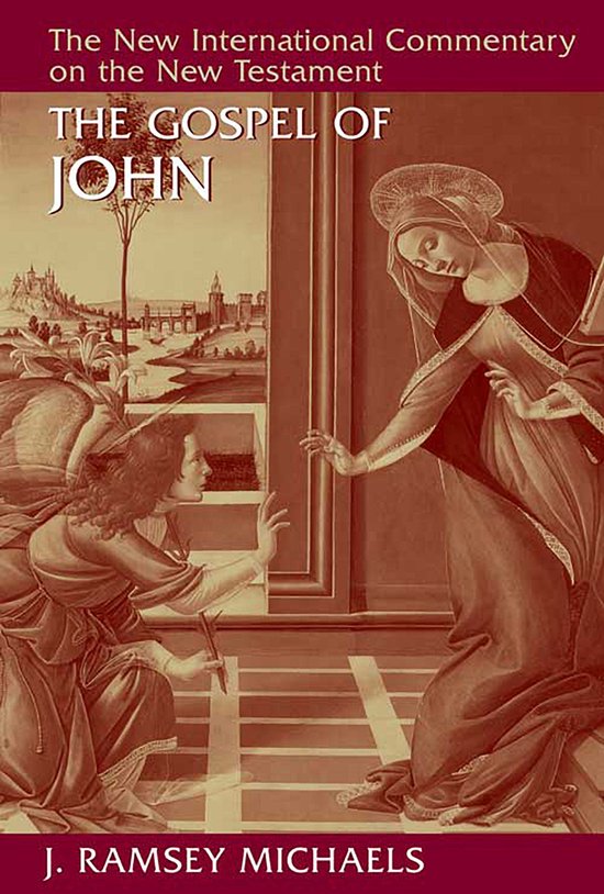 New International Commentary on the New Testament (NICNT) - The Gospel of John