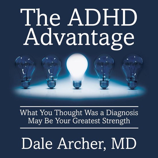 The ADHD Advantage