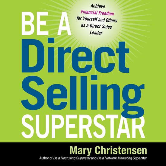 Be a Direct Selling Superstar