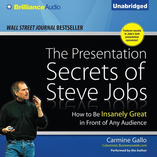 Presentation Secrets of Steve Jobs, The