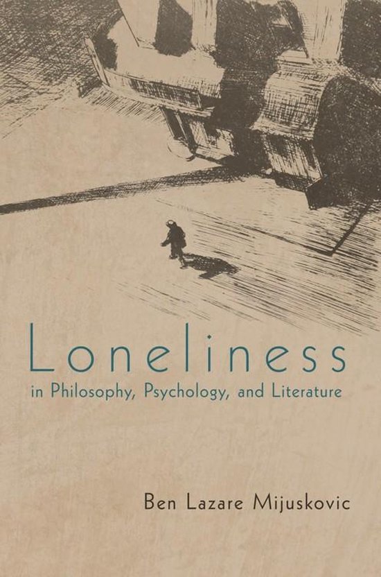 Loneliness in Philosophy, Psychology, and Literature