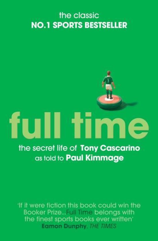 Full Time Secret Life Of Tony Cascarino