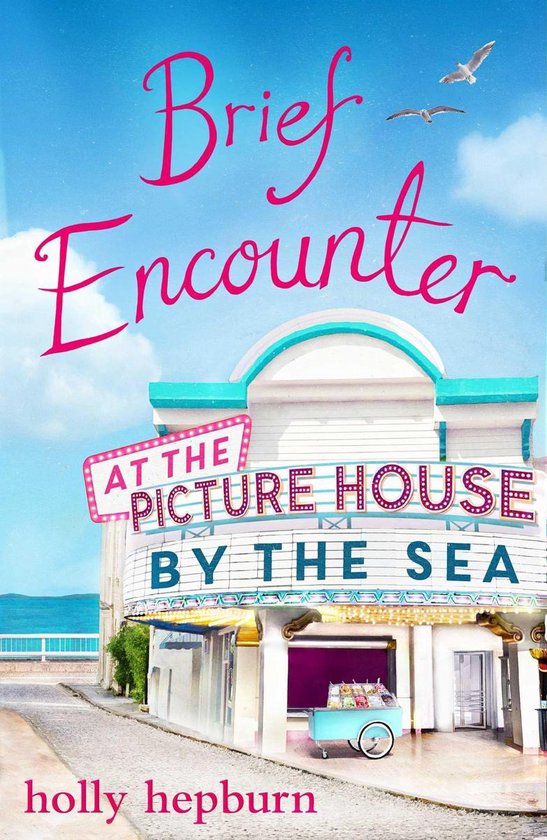 Brief Encounter at the Picture House by the Sea