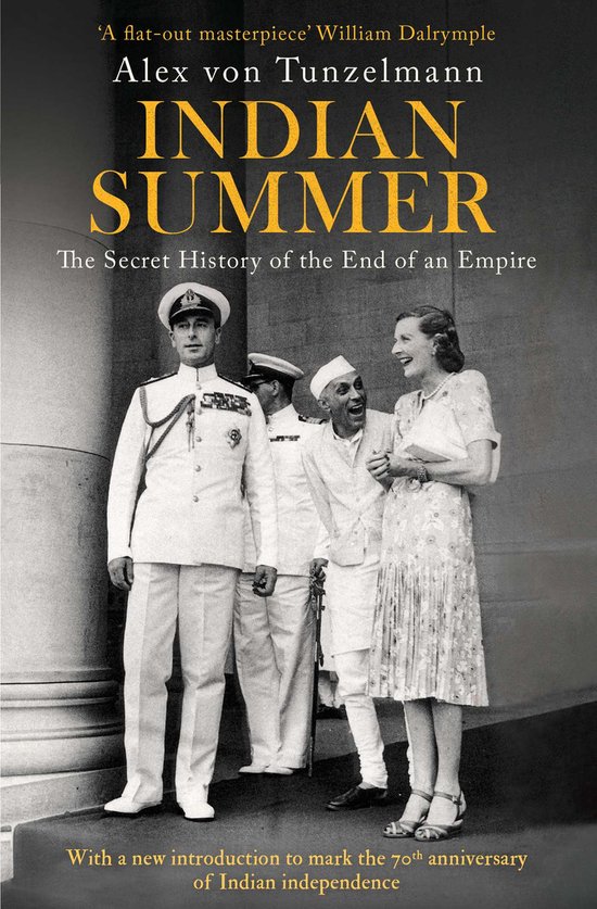 Indian Summer The Secret History of the End of an Empire