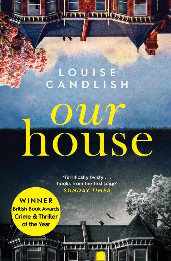 Our House Winner of the Crime  Thriller Book of the Year 2019