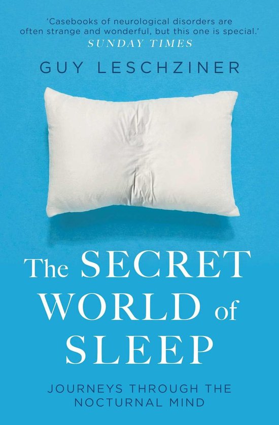 The Secret World Of Sleep