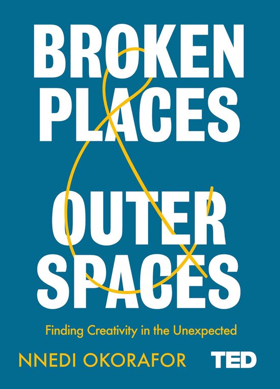 Broken Places  Outer Spaces TED 2