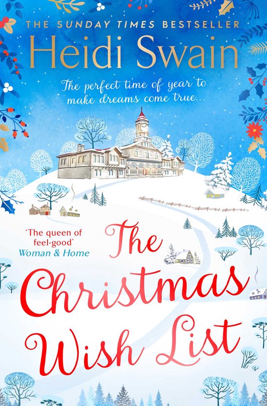 The Christmas Wish List The perfect feelgood festive read to settle down with this winter