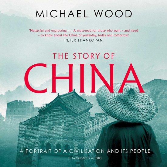 The Story of China