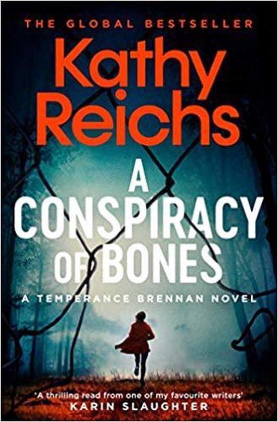 A Conspiracy of Bones Volume 19 A Temperance Brennan Novel