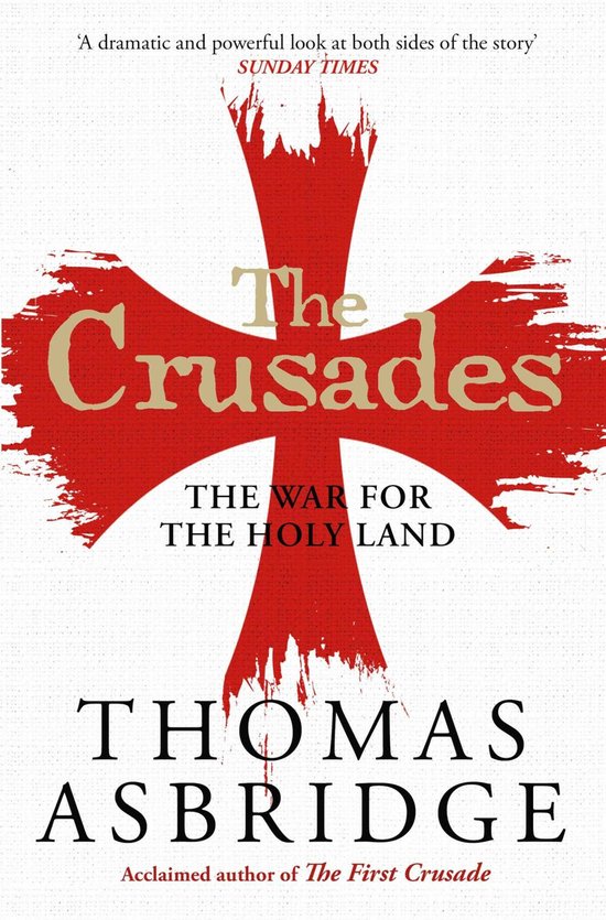 The Crusades The War for the Holy Land