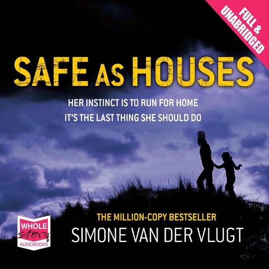 Safe as Houses