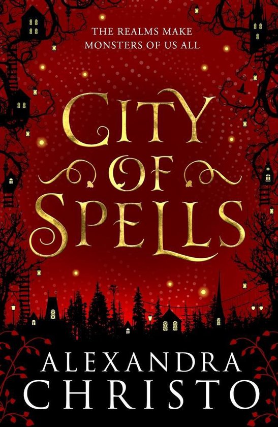 City of Spells sequel to Into the Crooked Place A Sequel to Into the Crooked Place