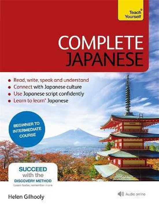 Complete Japanese Beginner to Intermediate Book and Audio Course