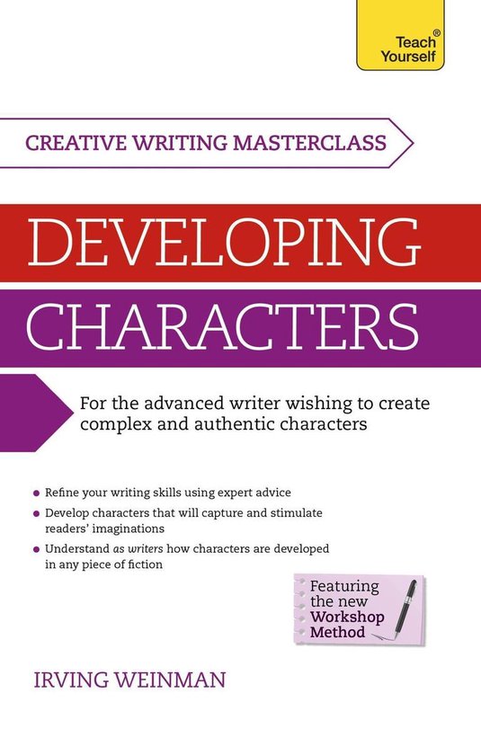 Masterclass: Developing Characters: Teach Yourself