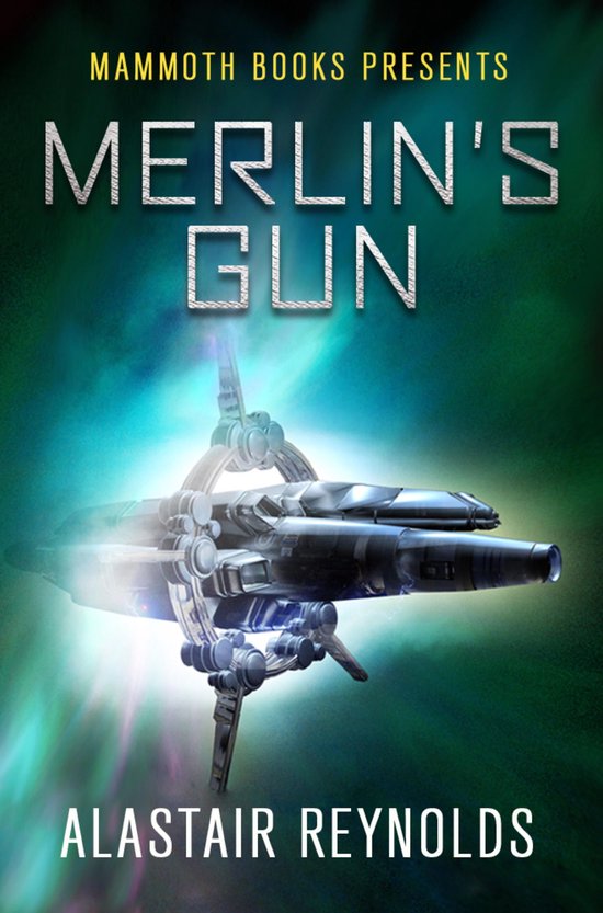 Mammoth Books Presents Merlin's Gun