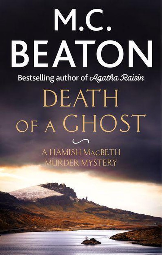 Hamish Macbeth 32 - Death of a Ghost