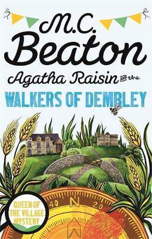 Agatha Raisin & The Walkers Of Dembley