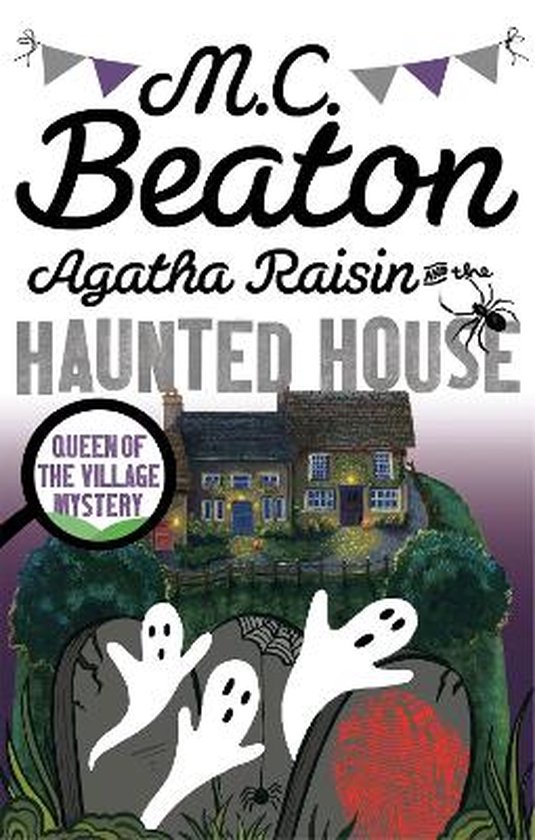 Agatha Raisin & The Haunted House