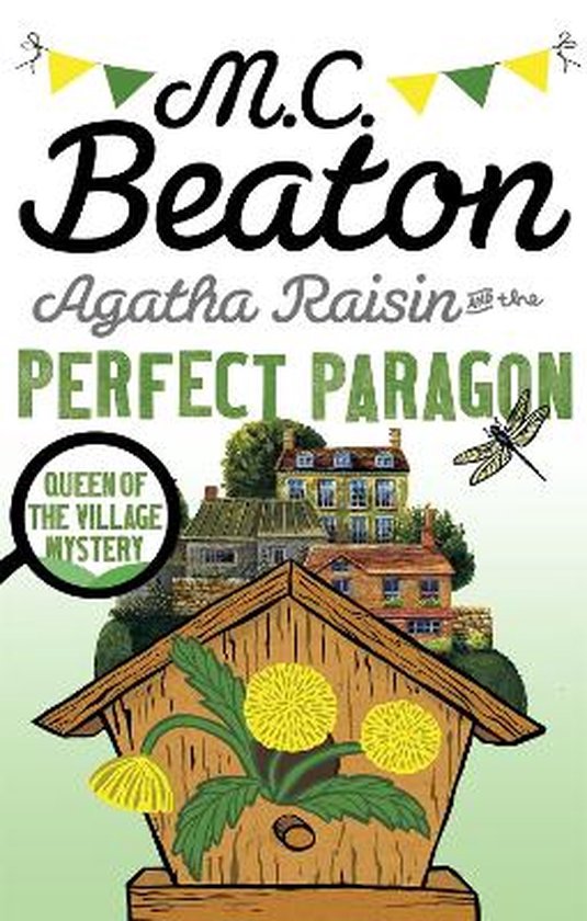 Agatha Raisin & The Perfect Paragon