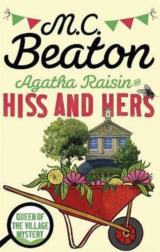 Agatha Raisin Hiss and Hers