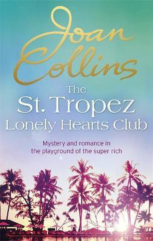 St Tropez Lonely Hearts Club