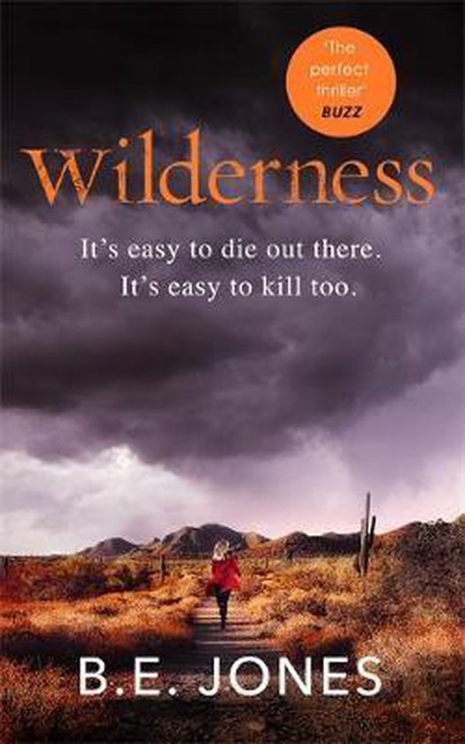 Wilderness A dark and addictive thriller that you won't be able to put down