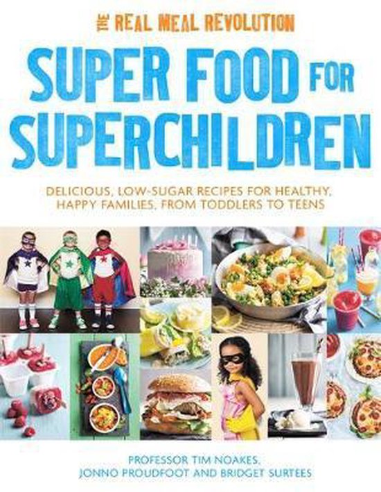 Super Food For Superchildren