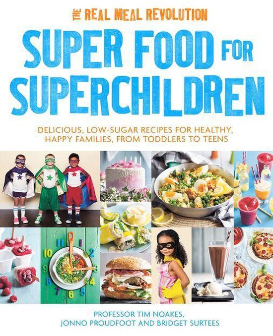 Super Food for Superchildren