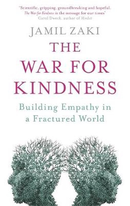 The War for Kindness Building Empathy in a Fractured World