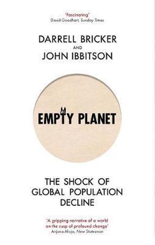 Empty Planet The Shock of Global Population Decline