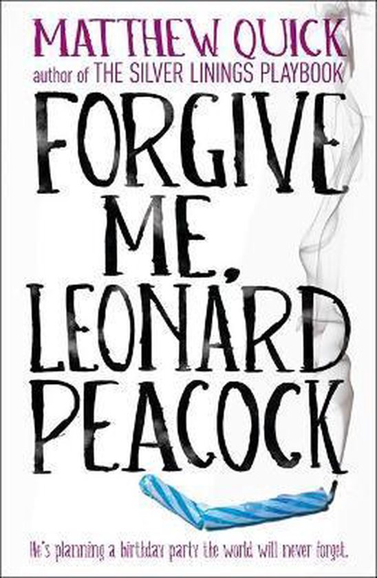 Forgive Me Leonard Peacock