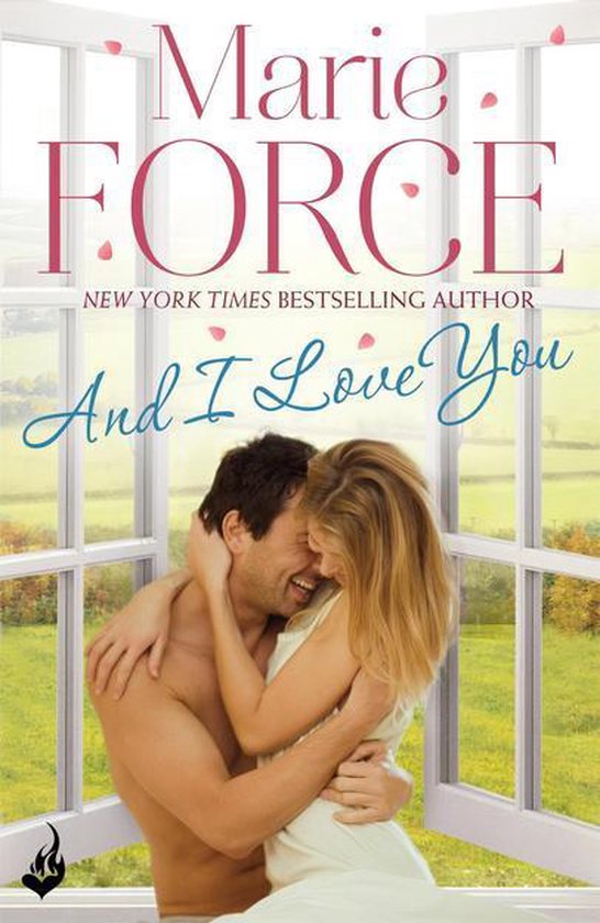 Green Mountain 4 - And I Love You: Green Mountain Book 4