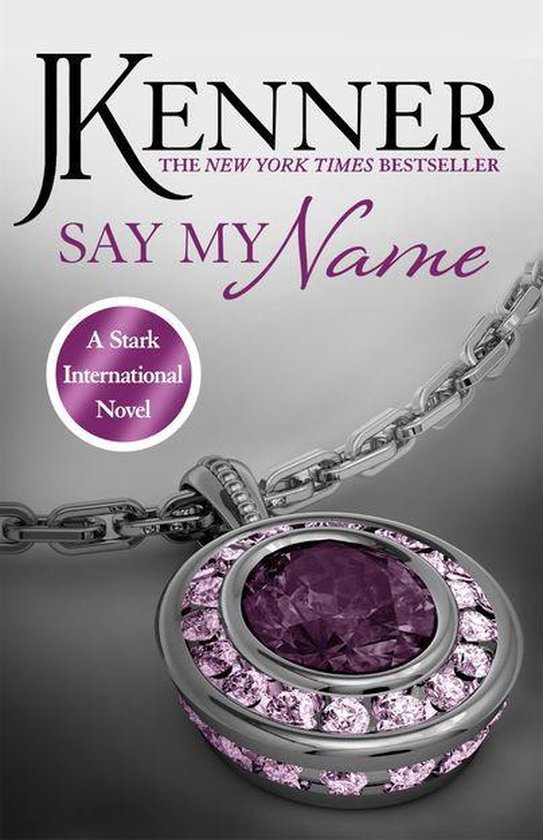 Stark International Series 1 - Say My Name: Stark International 1