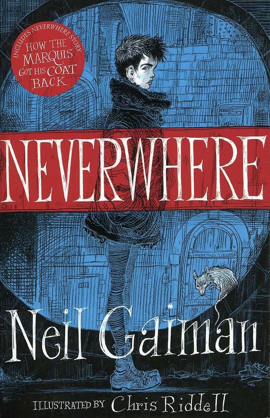 Neverwhere the Illustrated Edition