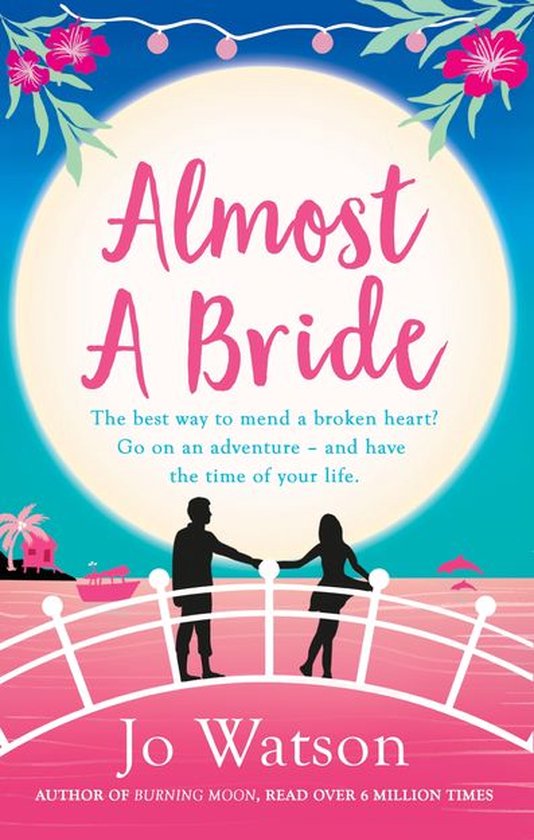 Destination Love - Almost a Bride