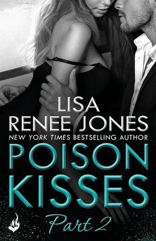 Poison Kisses: Part 2